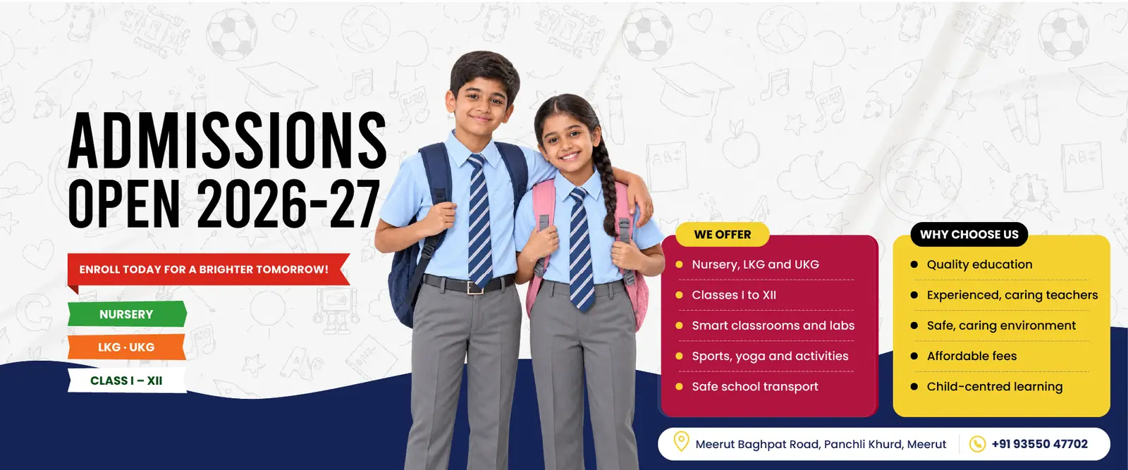 Admissions open 2026-27 — enroll today for a brighter tomorrow, Nursery to Class XII